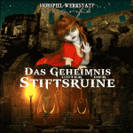 Das Geheimnis unter der Stiftsruine